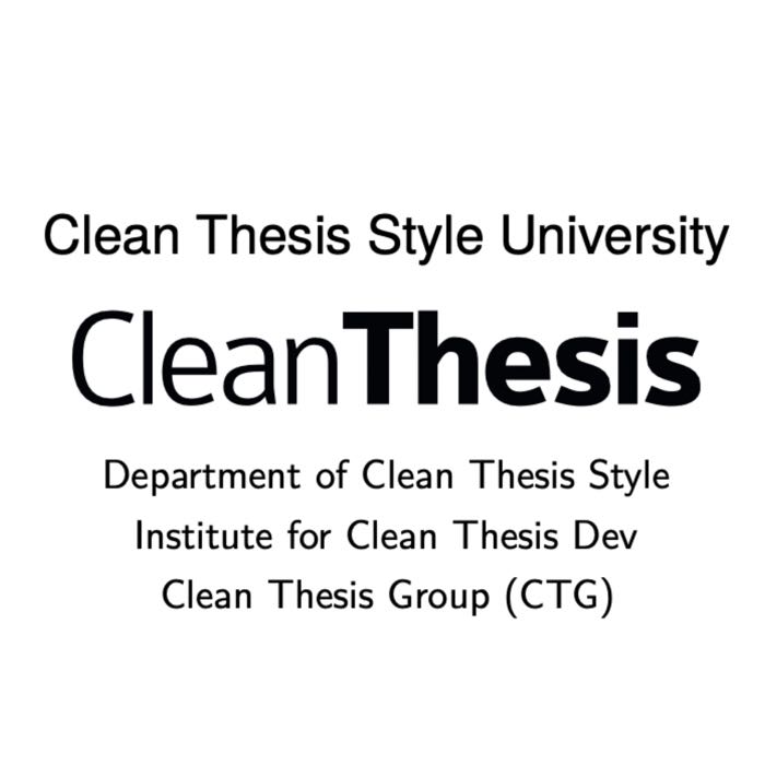 Clean Thesis: A simple and elegant LaTeX thesis template
